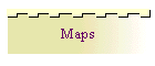 Maps